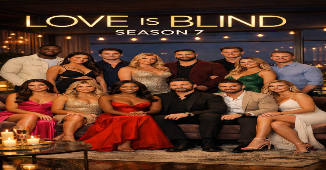 Love Is Blind Season 7