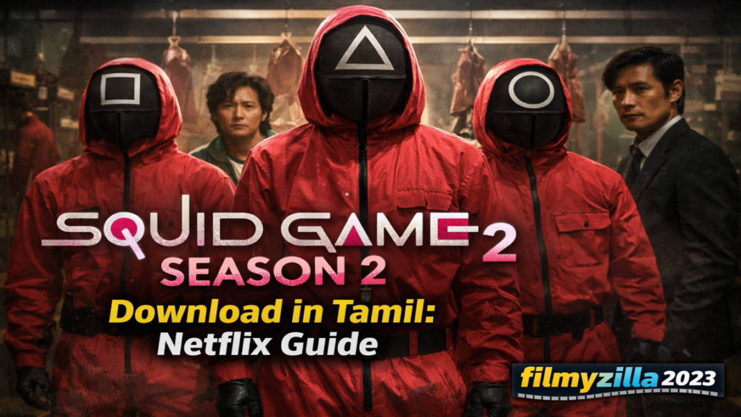 Squid Game Season 2 Download in Tamil